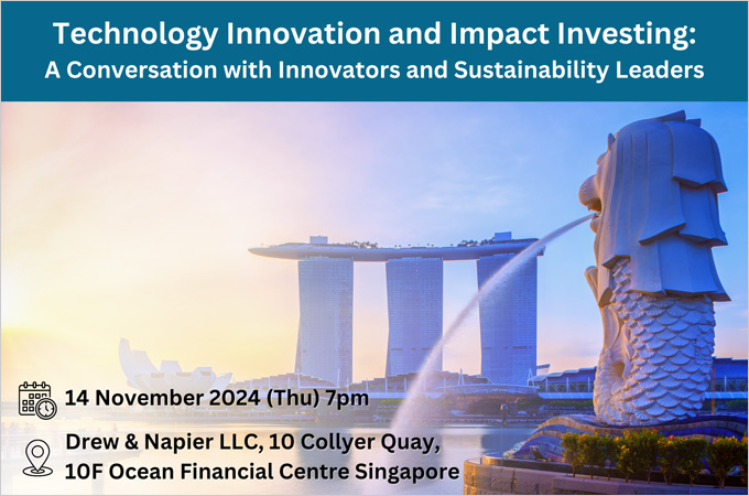[HKU Alumni Association Singapore Chapter] Technology Innovation and Impact Investing