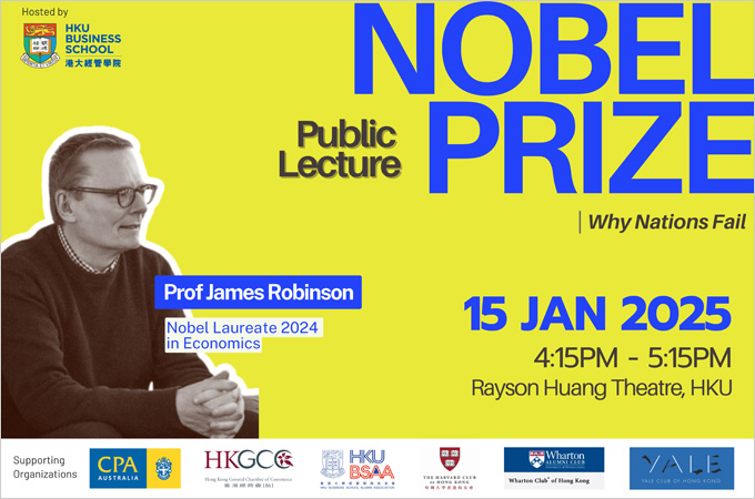 [Jan 15] Why Nations Fail – Nobel Laureate Public Lecture with Professor James A. Robinson